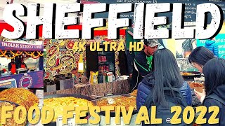 The Most Amazing Street Food🥘At The Sheffield Food Festival 2022  Sheffield  England  4K UHD [upl. by Yemac]