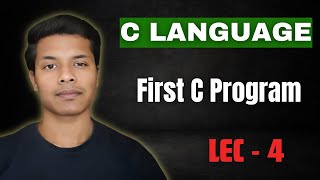 C Language  Lec 4  First C Program  Hello World in C  c clanguage coding java programming [upl. by Corron724]