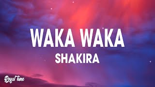 Waka Waka Lyrics  Shakira This Time For Africa  FIFA Song [upl. by Wolfgram]