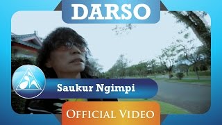 Darso  Saukur Ngimpi Official Video Clip [upl. by Cassie]