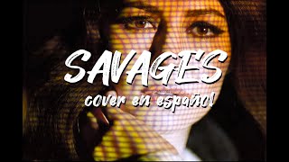 SAVAGES【Spanish Version】 MARINA [upl. by Ramalahs366]