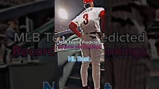 MLB Teams Predicted Records and Rankings NL East edits baseball mlb fire nleast [upl. by Avert]