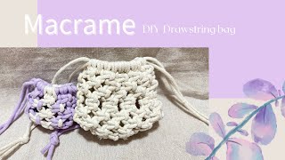 Macrame DIY束口袋 【 05療癒星球】教學影片束口袋｜初學者友善｜DIY [upl. by Demetra809]