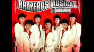 El Muneco  Brazeros Musical [upl. by Goles145]