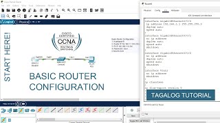 Basic Router Configuration Tagalog Tutorial  CCNA  Packet Tracer Lab [upl. by Yelrah]