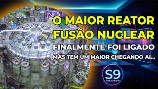 O MAIOR REATOR DE FUSÃO NUCLEAR DO MUNDO FOI FINALMENTE LIGADO [upl. by Dorinda]