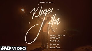 Khoya Tha Music Video Savneet Singh Aishwariya Ojha  Gaurav Saha  TSeries [upl. by Dennison185]