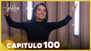 El Poder Del Amor Capitulo 100 Completo 24 Noviembre 2021 [upl. by Sabba931]