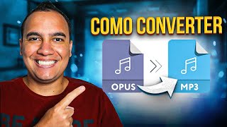 Como CONVERTER OPUS para MP3 PASSO A PASSO [upl. by Radley]