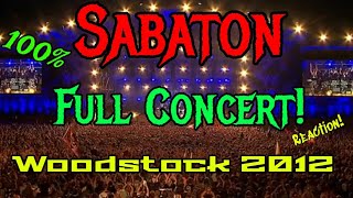 Sabaton  Woodstock 2012  REACTION [upl. by Aitnahs]