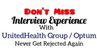 UnitedHealth Groupuhg Interview Questions  Interview Experience  Optum [upl. by Eihcir]