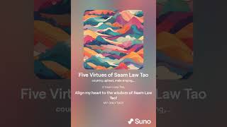 Five Virtues of Saam Law Tao  Taoist Music [upl. by Aneekat]