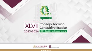 26a Sesión Extraordinaria del XLVII Consejo Técnico Consultivo Escolar [upl. by Aonian481]