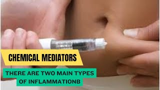 CHEMICAL MEDIATORS OF INFLAMMATION [upl. by Shellans161]