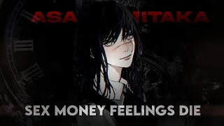 Sex Money Feelings Die  Asa Mitaka Edit [upl. by Arahsak]