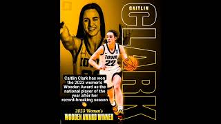 Caitlin Clark has won the 2023 womens Wooden Award as the national player of the year [upl. by Asirehc]