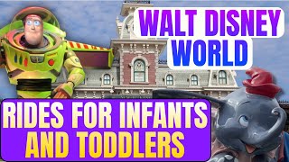 Walt Disney World Rides for Infants and Toddlers [upl. by Larson]