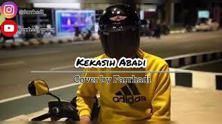 Kekasih Abadi cover by Farrhadi [upl. by Malim]