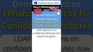 Windows Server 2025 New Feature Enhanced Security for Confidential Attributes windowsserver2025 [upl. by Baxter]