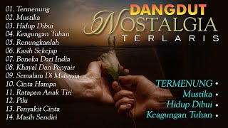 Dangdut Nostalgia Terlaris [upl. by Robyn]