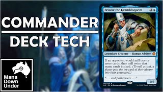 Commander Deck Tech  Bruvac the Grandiloquent  Fastest Mill MTG  Magic The Gathering  EDH [upl. by Chien330]