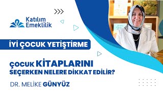 Çocuk Kitaplarını Seçerken Nelere Dikkat Edilir  İyi Çocuk Yetiştirme [upl. by Nailluj]