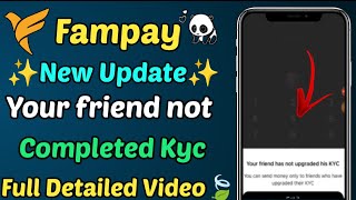 fampay your friend has not upgraded his kyc problem  fampay verification failed get notified [upl. by Brunn]