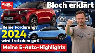 EAutoHighlights 2024 Auch ohne Förderung ein gutes Jahr Bloch erklärt 236  auto motor sport [upl. by Jurgen980]