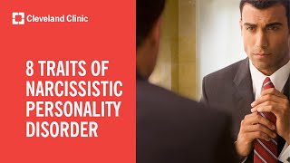 8 Traits of Narcissistic Personality Disorder [upl. by Gerlac]