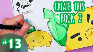 Create This Book 2  Episode 13 [upl. by Docilla]