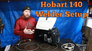 Hobart Handler 140 Welder Setup [upl. by Reahard]