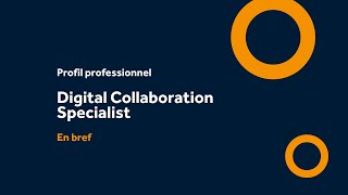 Profil professionnel de Digital Collaboration Specialist [upl. by Aimat]