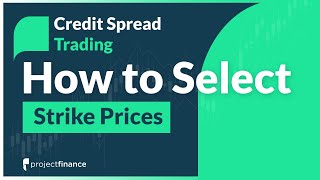 Credit Spreads  How to Select Strike Prices Options Trading Tips [upl. by Eltsyrc]