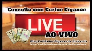 Consulta Cartas Ciganas Live Ao Vivo com doutrina Somente inscritos BARALHO CIGANO DOUTRINA [upl. by Yboc]