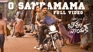 O Sandamama Full Video  BheemlaNayak Songs Pawan Kalyan Rana Trivikram  SaagarKChandraThamanS [upl. by Hosfmann]