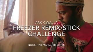 Ark Gwalla “Freezer RemixStick Challenge” Official Audio [upl. by Akiaki316]