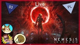 Nemesis Lockdown PL  Stream  Multi z Ekipą  Tym więcej ofiar tym lepiej odc3 [upl. by Irrehc94]