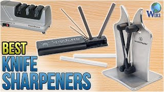 10 Best Knife Sharpeners 2018 [upl. by Filip376]