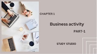 Business Studies Chapter 1 Part 1  Needs Wants Scarcity and Opportunity cost [upl. by Lipski]