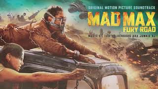 Mad Max Fury Road Soundtrack  Brothers In Arms Extended Tom Holkenborg Junkie XL  WaterTower [upl. by Uhn924]