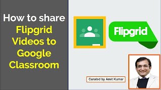 Sharing Flipgrid Videos to Google Classroom  Virtual Platform [upl. by Ydde]