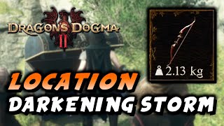 Dragons Dogma 2  Darkening Storm Location Bow [upl. by Denoting]