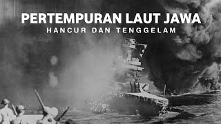 The Battle of Java Sea 1942  Jepang Vs Sekutu [upl. by Eednyl748]