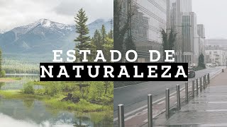 Que es el estado de NATURALEZA fácil [upl. by Asilrac]