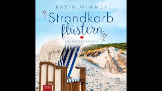 Karin Wimmer  Sterenholm 01  Strandkorbflüstern  Hörbuch Komplett [upl. by Mellins679]