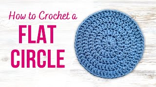 How to Crochet a Flat Circle  FOR BEGINNERS [upl. by Atsocal775]