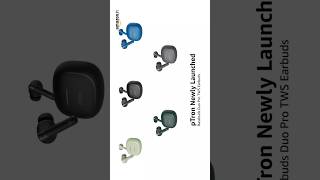 🔥 pTron Newly Launched Bassbuds Duo Pro TWS Earbuds airport earbuds short shortvideo [upl. by Stacy]