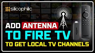 How to Add Antenna to FIRE TV  Scan For Local Channels on Amazon Fire TV East amp Fast Method 📺 📡 [upl. by Siseneg982]