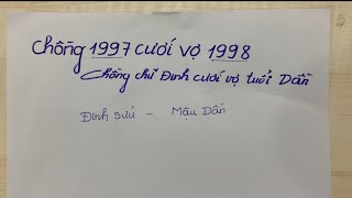 Xem tuổi chồng 1997 cưới vợ 1998  Đinh Sửu cưới Mậu Dần [upl. by Emeric]