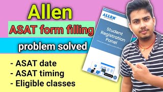 Allen asat form filling problem solved  Allen asat step by step process  Allen Career Institute [upl. by Eseerahs]